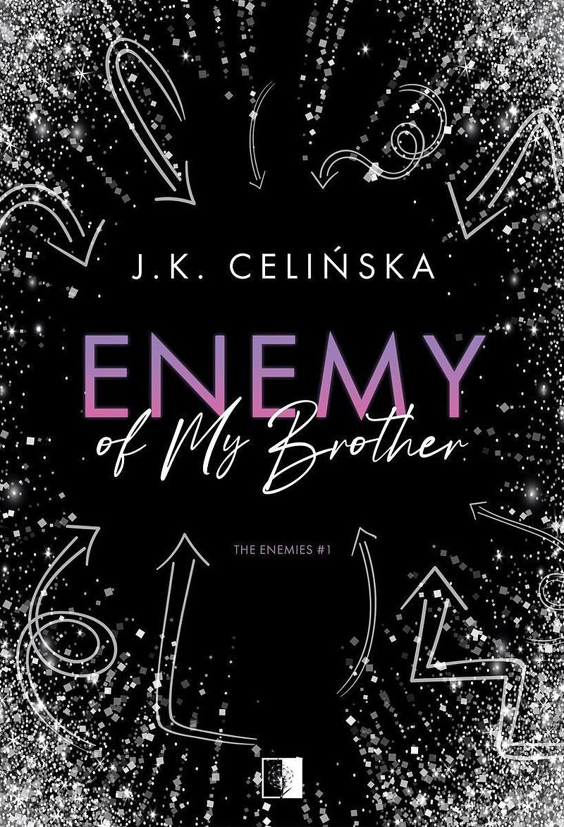Enemy of my brother. The enemies. Tom 1