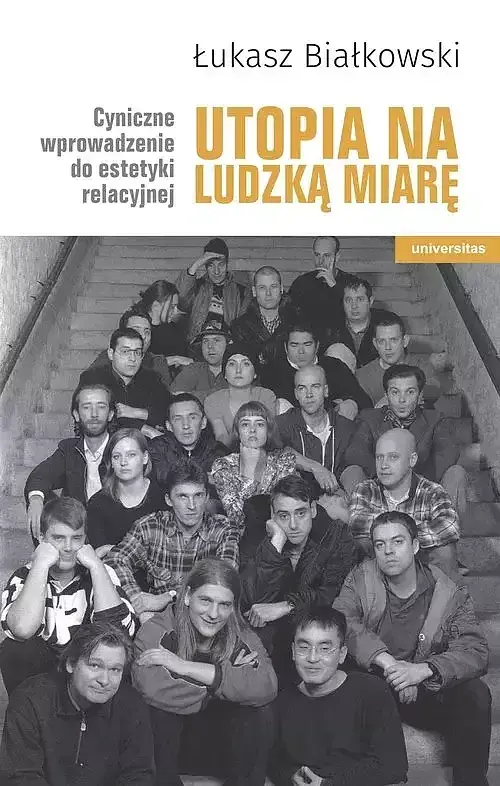 Utopia na ludzką miarę.