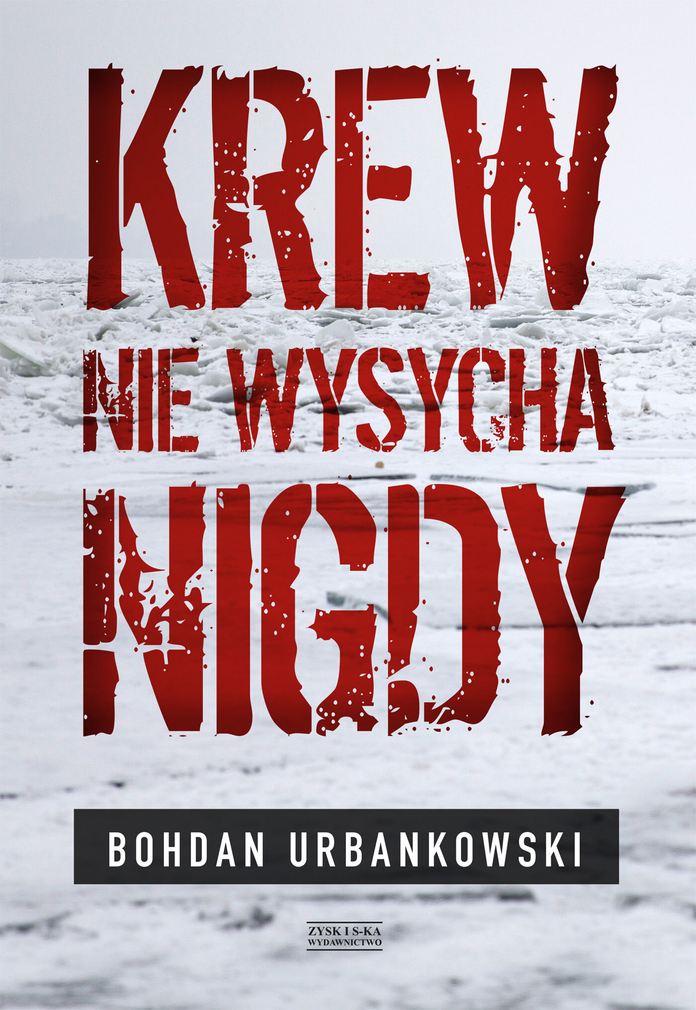 Krew nie wysycha nigdy (e-book)
