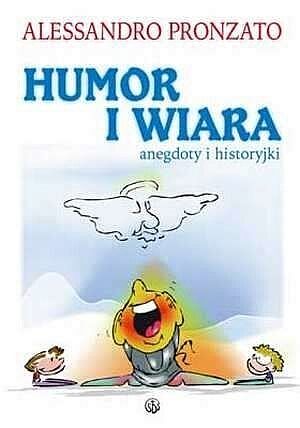 Humor i wiara. anegdoty i historyjki