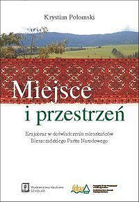 Miejsce i przestrzeń.
