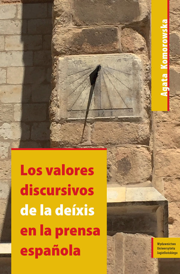 Los valores discursivos de la deixis en la prensa espanola