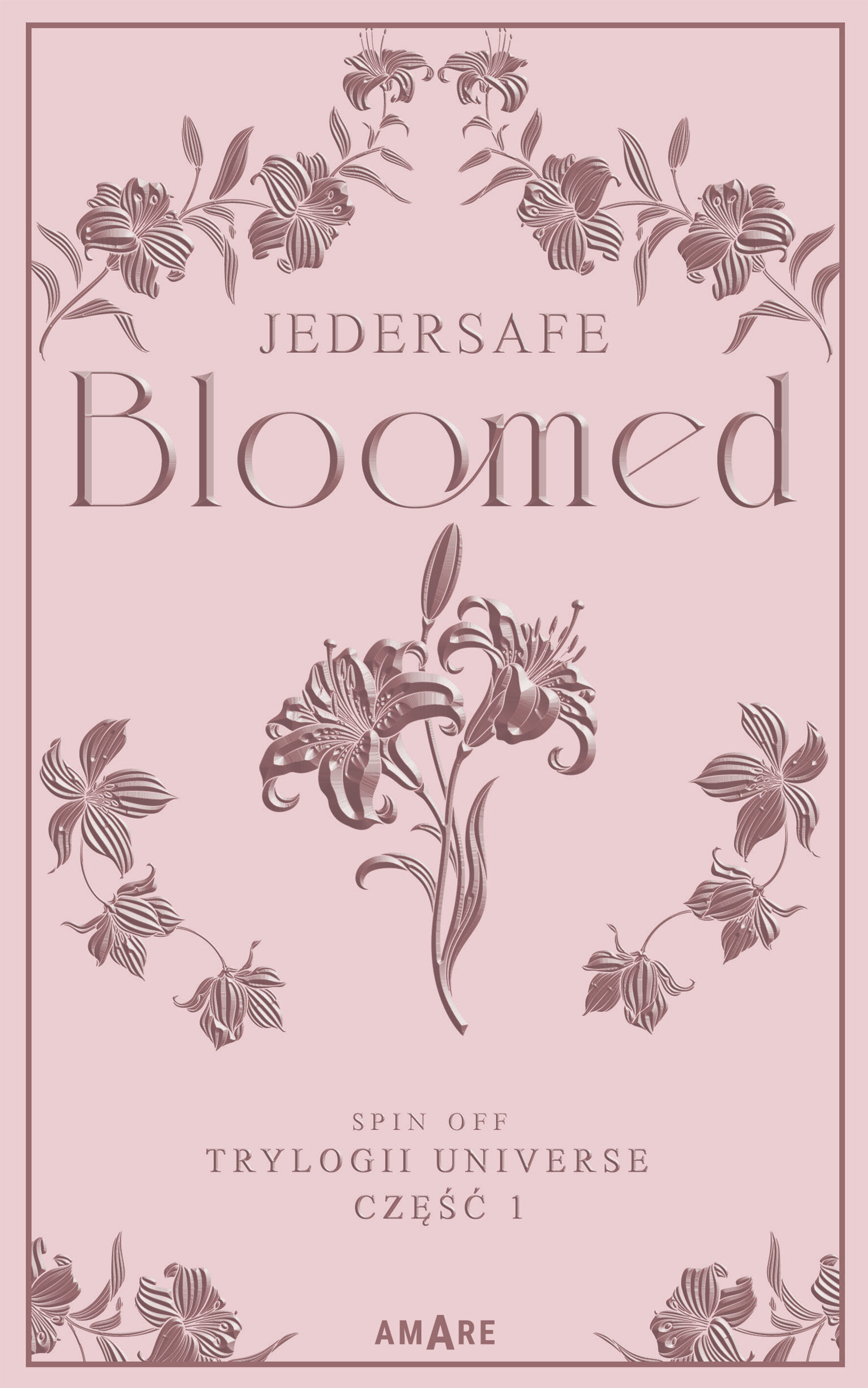 Bloomed