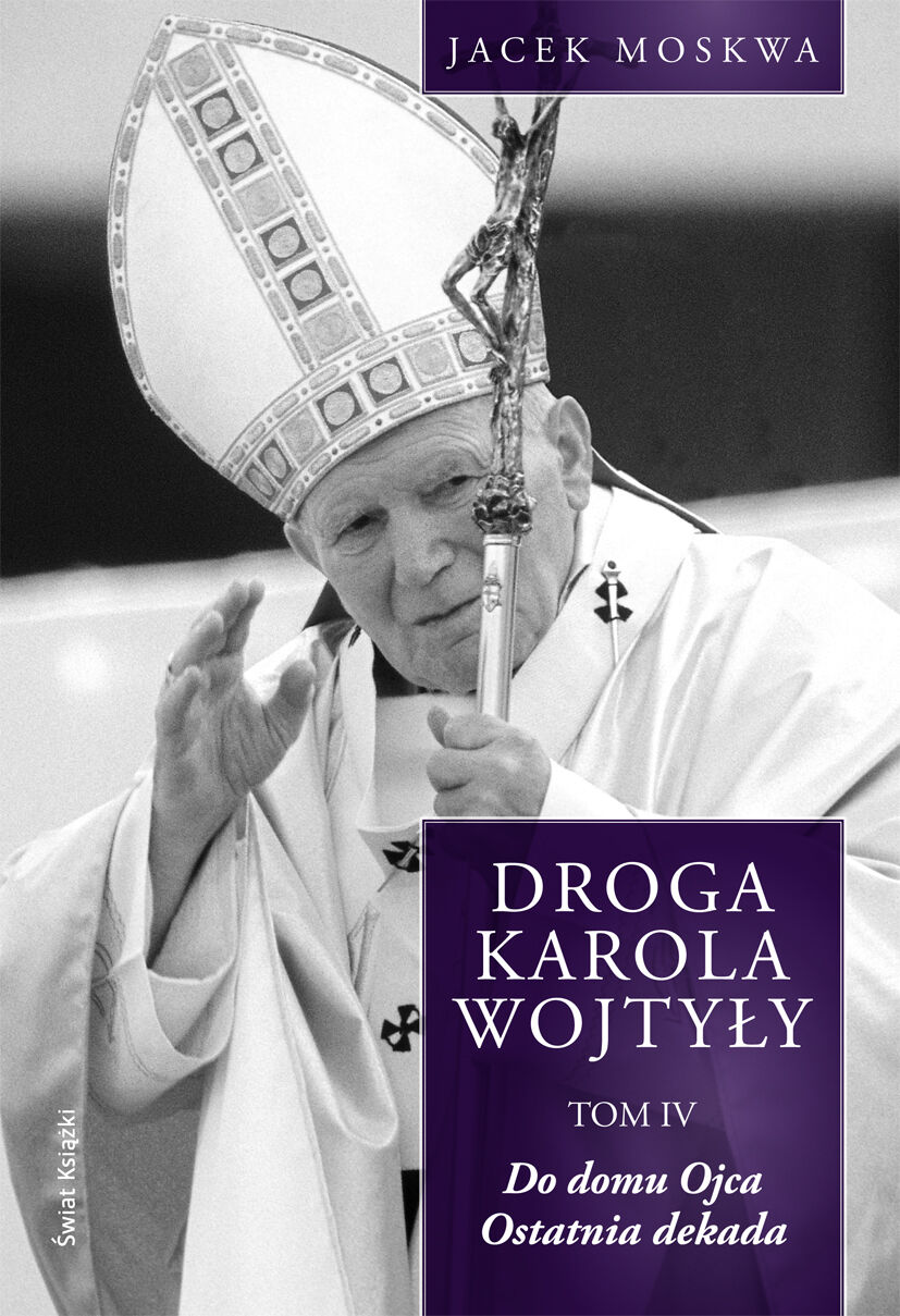 Droga Karola Wojtyły-t.4