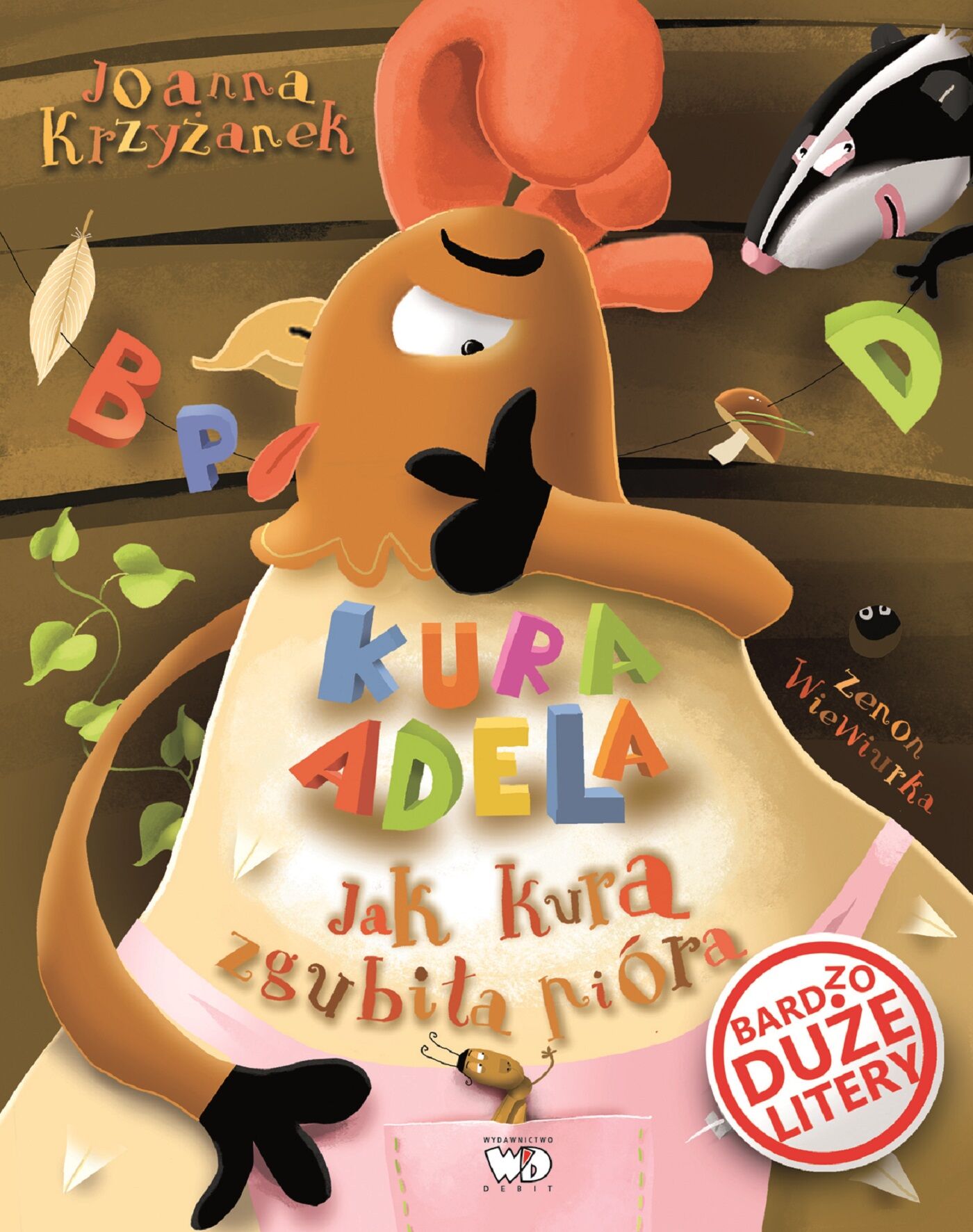 Kura Adela. Jak kura zgubiła pióra
