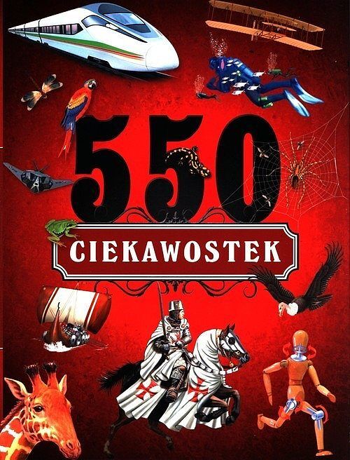 550 ciekawostek