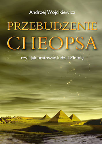 Przebudzenie Cheopsa