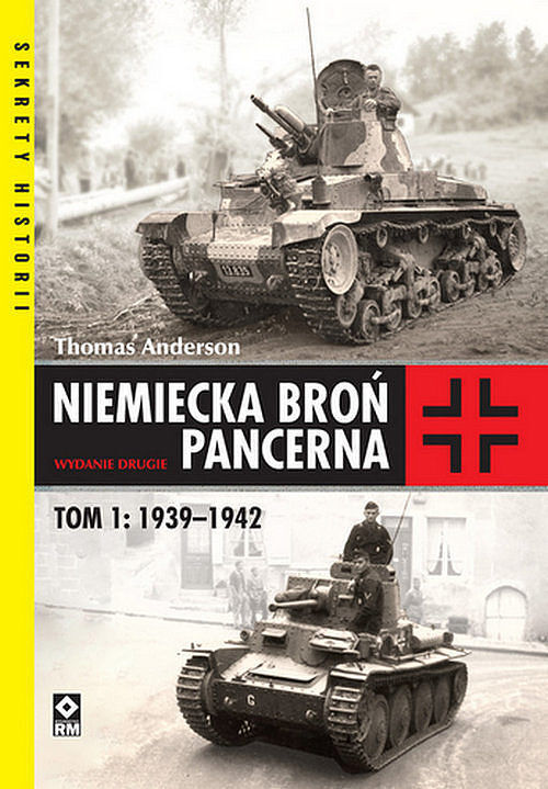 Niemiecka broń pancerna 1939-1942. Tom 2