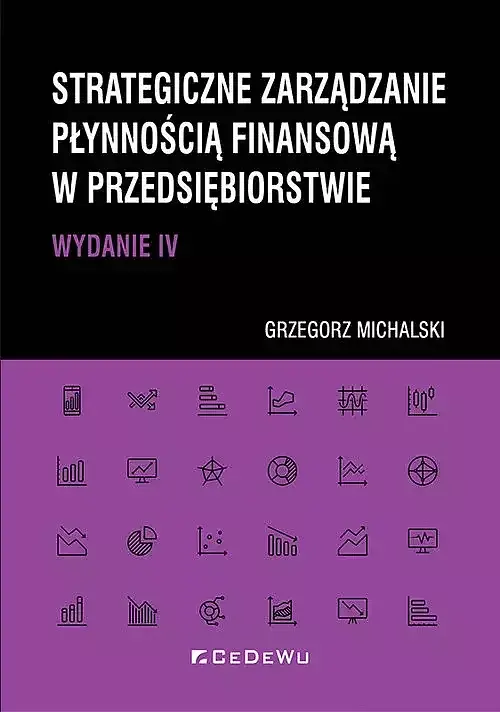 Strategiczne zarządzanie płynnością finansową w przedsiębiorstwie