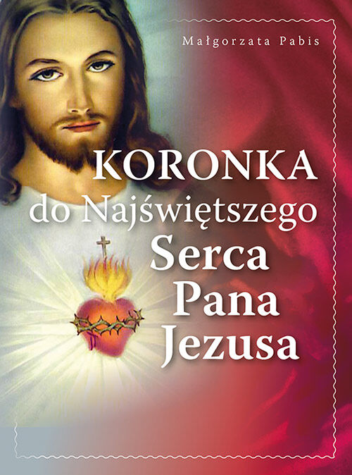 Koronka do Najświętszego Serca Pana Jezusa