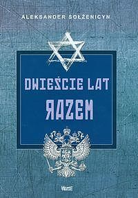 Dwieście lat razem. Część 1