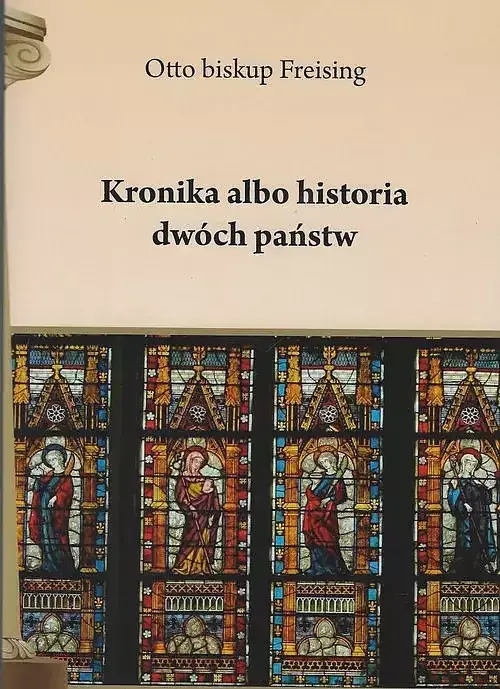 Kronika albo historia dwóch państw