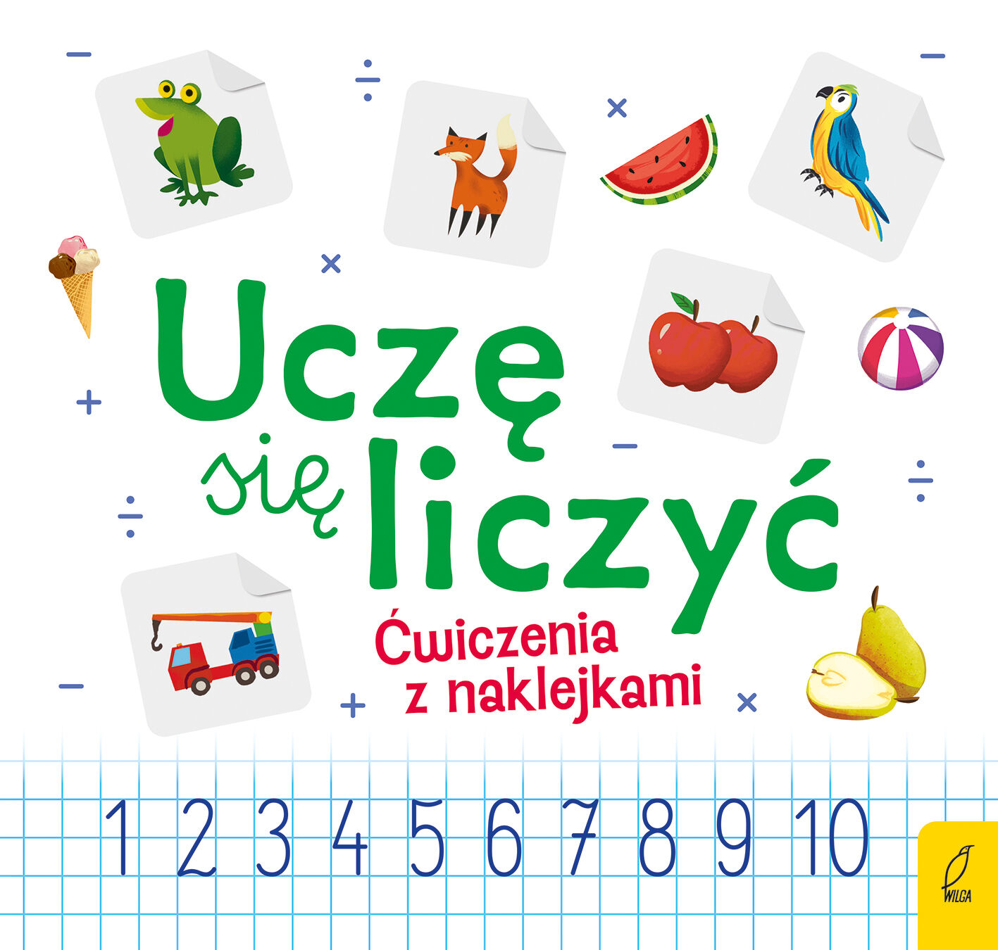 Uczę się liczyć. Ćwiczenia z naklejkami do elementarza