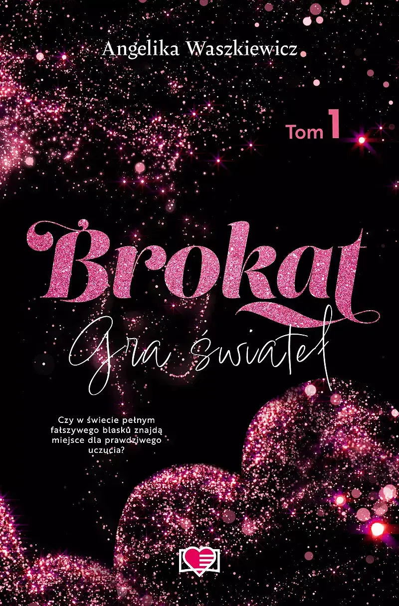 Brokat. Gra świateł. Tom 1
