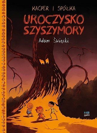 Kacper i spółka - 01 - Uroczysko Szyszymory