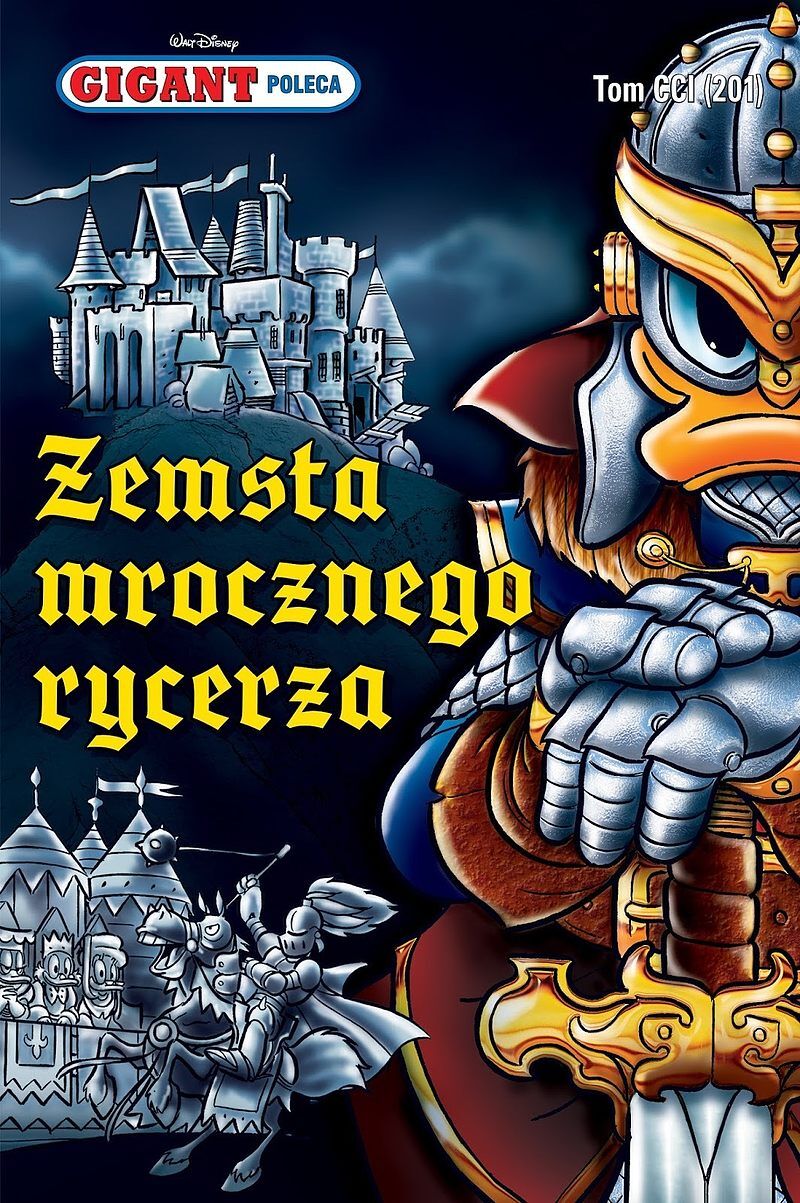 Gigant poleca - 201 - Zemsta mrocznego rycerza