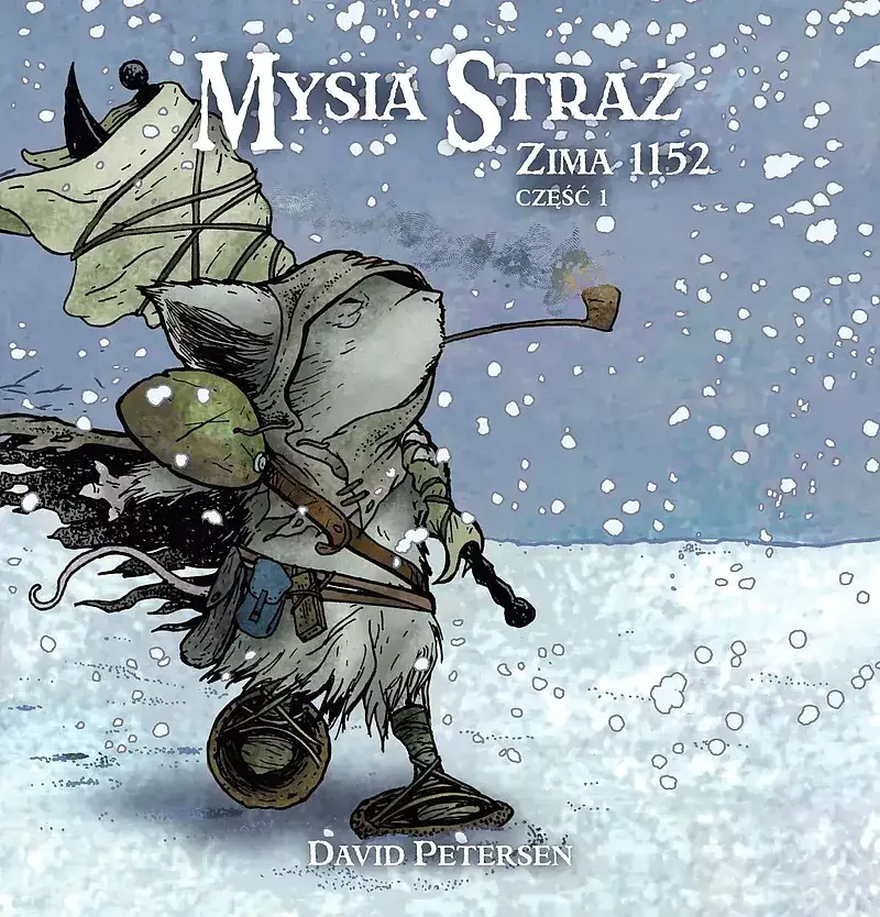 Mysia Straż - 3 - Zima 1152 cz. 1 (wyd. 2025)
