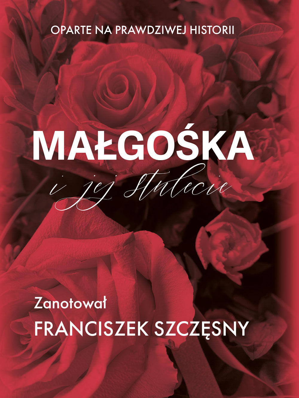 Małgośka i jej stulecie (e-book)