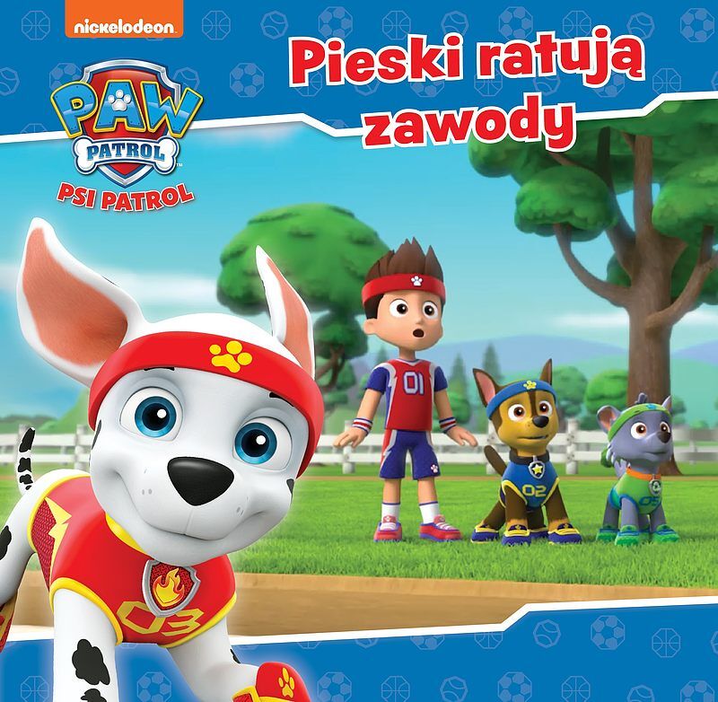 Psi Patrol. Pieski ratują zawody.