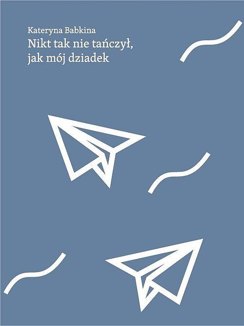 Nikt tak nie tańczył jak mój dziadek