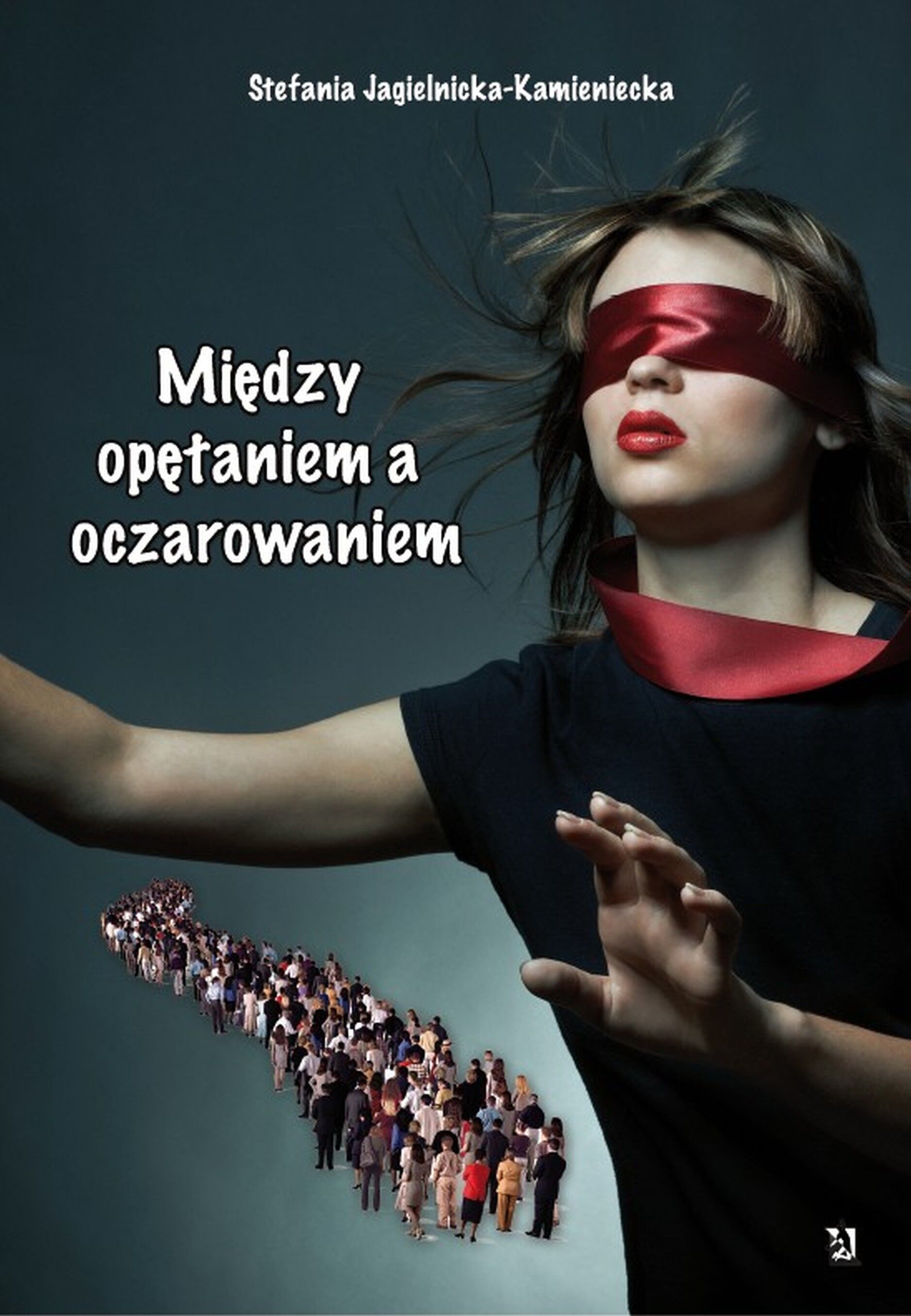 Między opętaniem, a oczarowaniem
