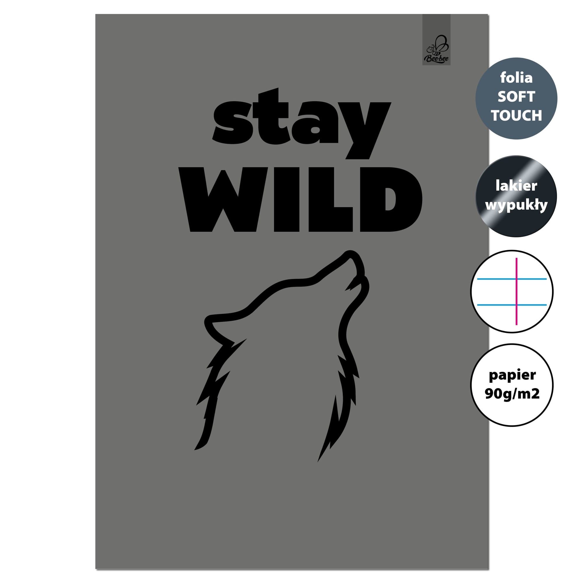 Zeszyt A4 32k.w linie z marginesem Stay Wild  90g