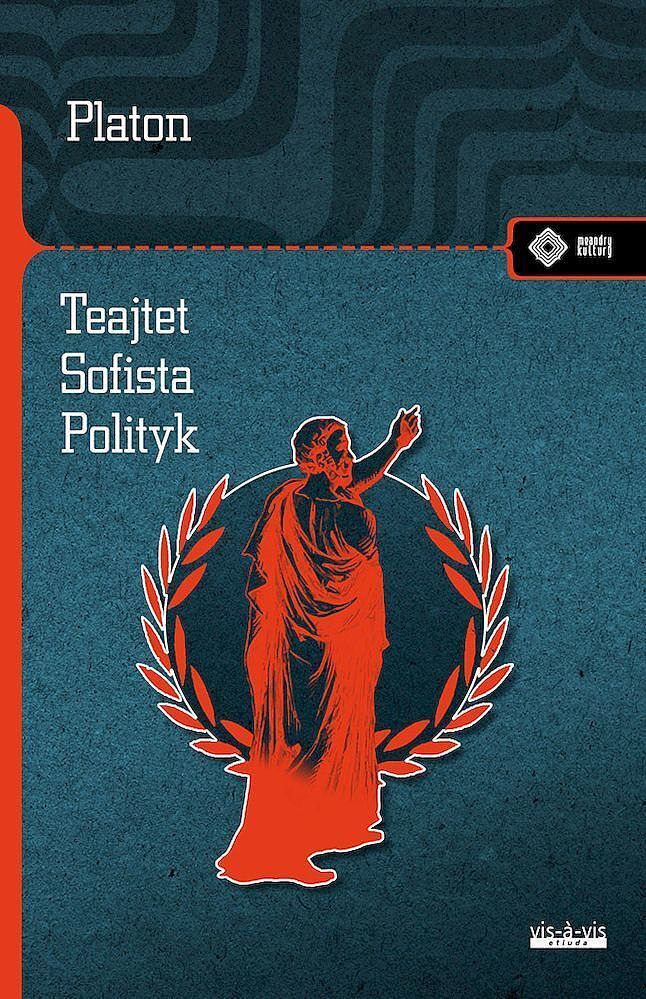 Tejtet. Sofista polityk