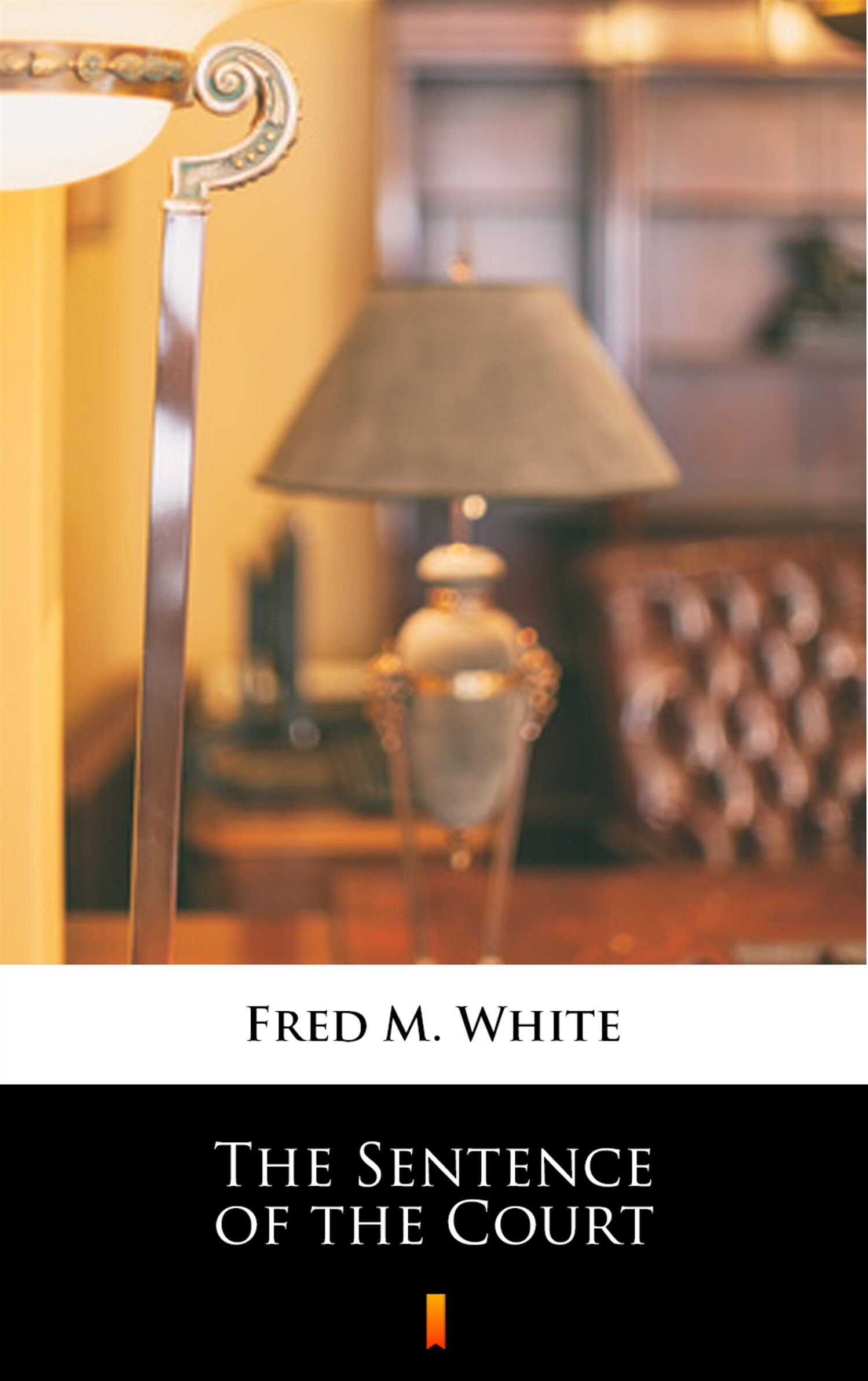 The Sentence of the Court (e-book)