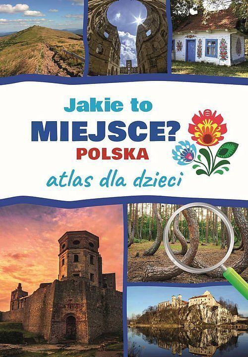 Jakie to miejsce? Polska