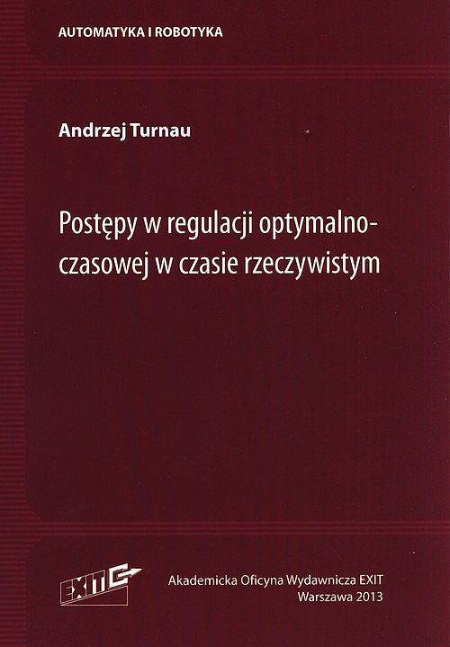 Postępy w regulacji optymalnoczasowej w czasie rzeczywistym