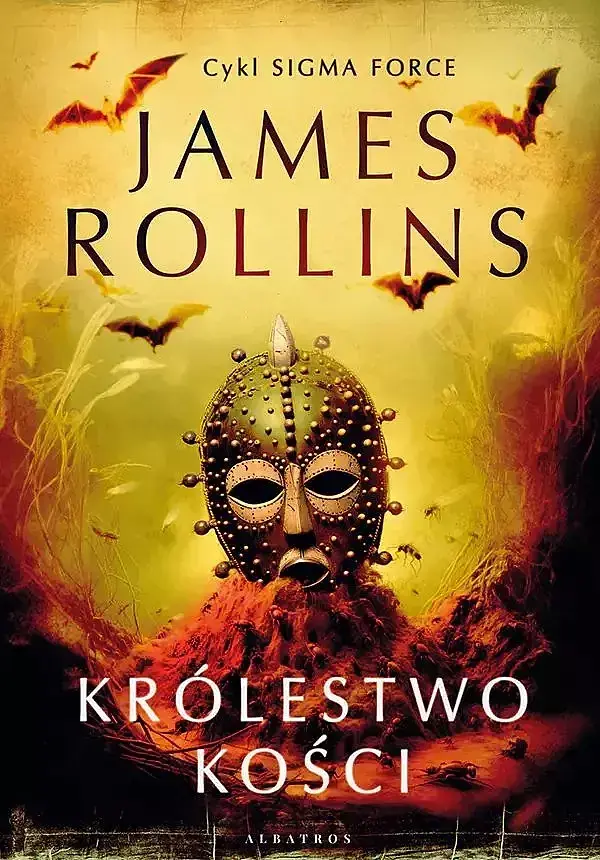 Królestwo Kości. Cykl Sigma Force. Tom 16