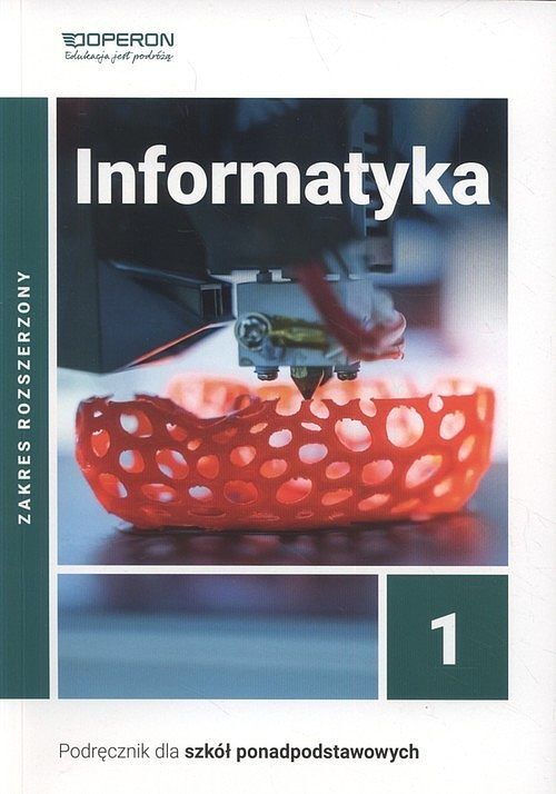 Informatyka 1 Podręcznik Zakres rozszerzony