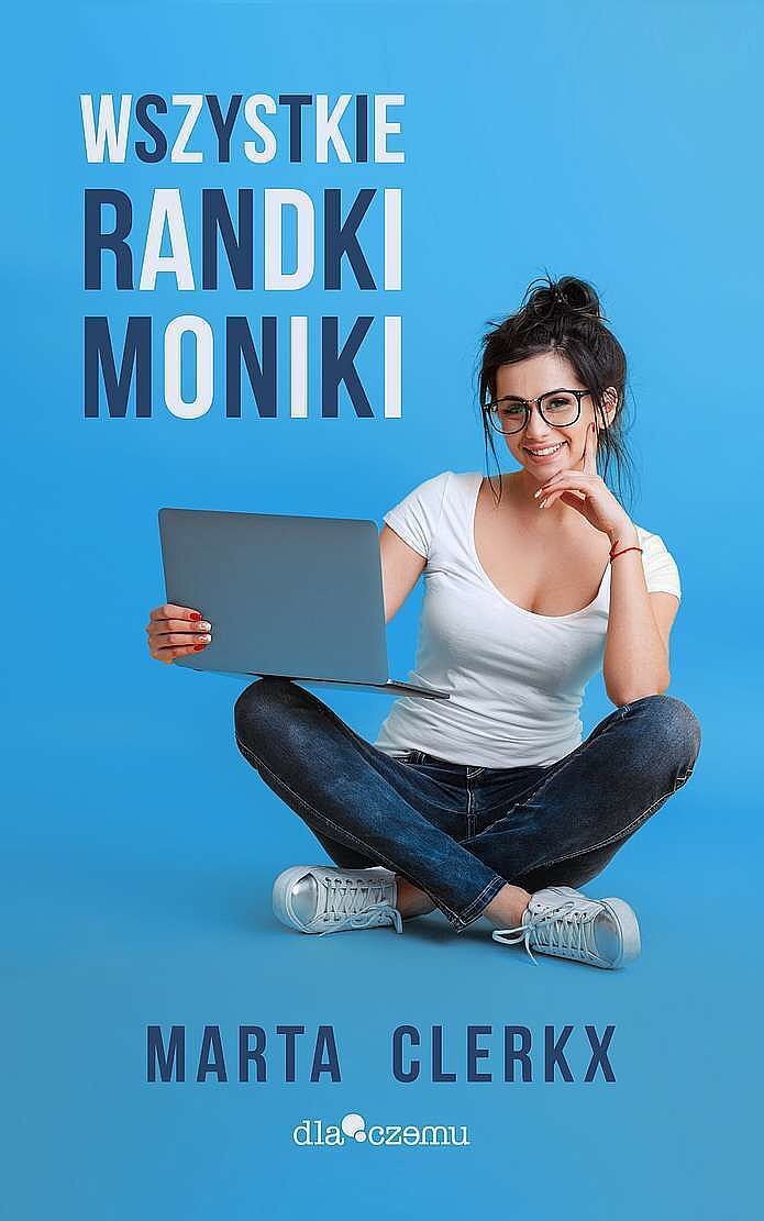 Wszystkie randki moniki