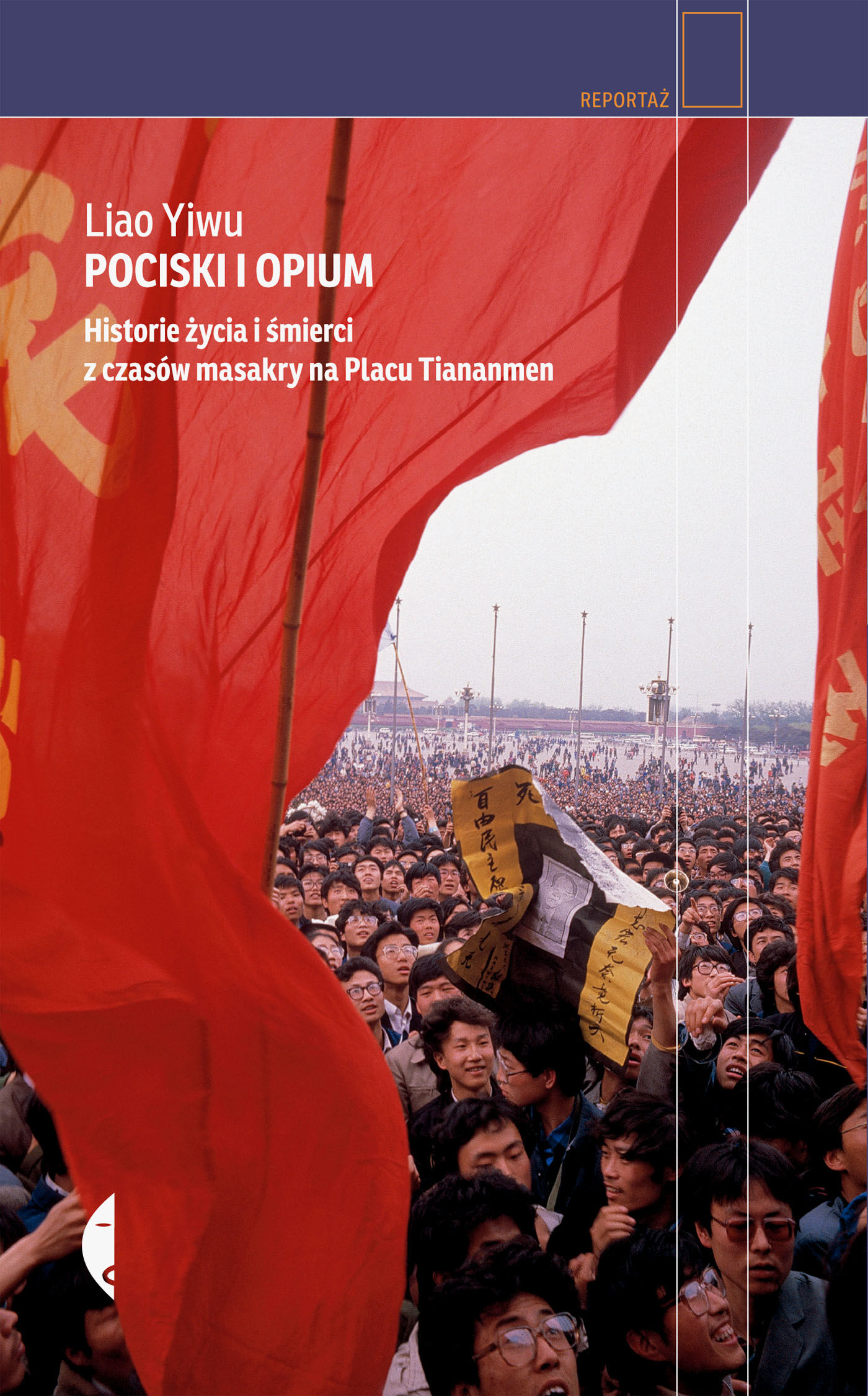 Pociski i opium historie życia i śmierci z czasów masakry na placu tiananmen