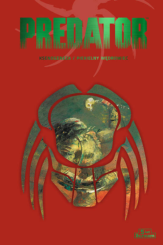 Predator - 5th Anniversary vol.4 (Ksenogeneza/Piekielny Wędrowiec)
