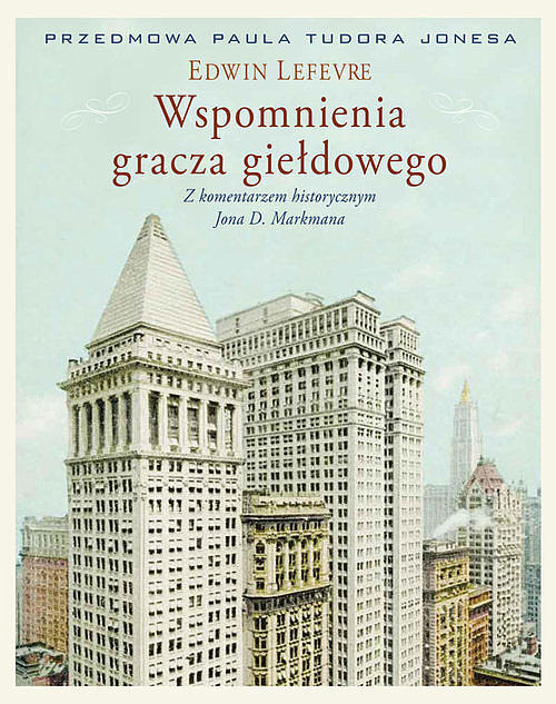 Wspomnienia gracza giełdowego.