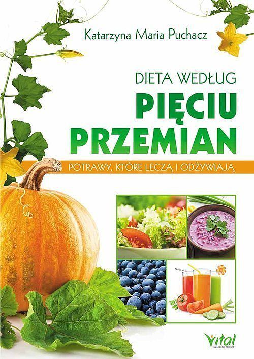 Dieta według Pięciu Przemian.