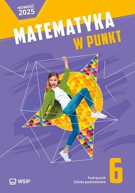Matematyka w punkt podręcznik klasa 6 szkoła podstawowa