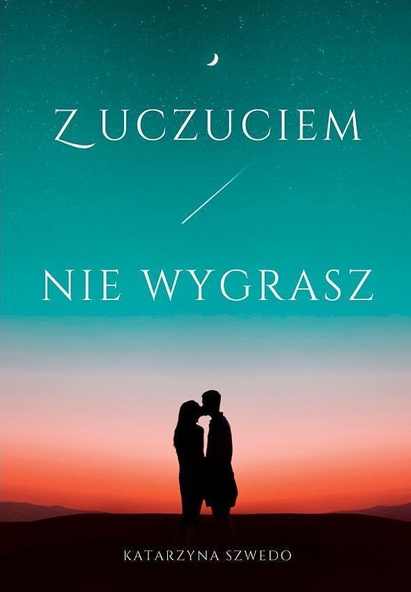 Z uczuciem nie wygrasz