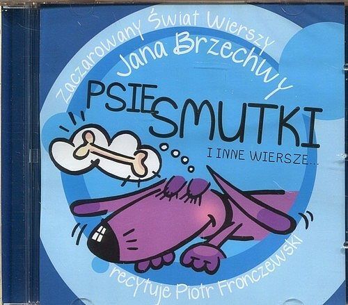 Psie smutki i inne wiersze (audiobook CD)
