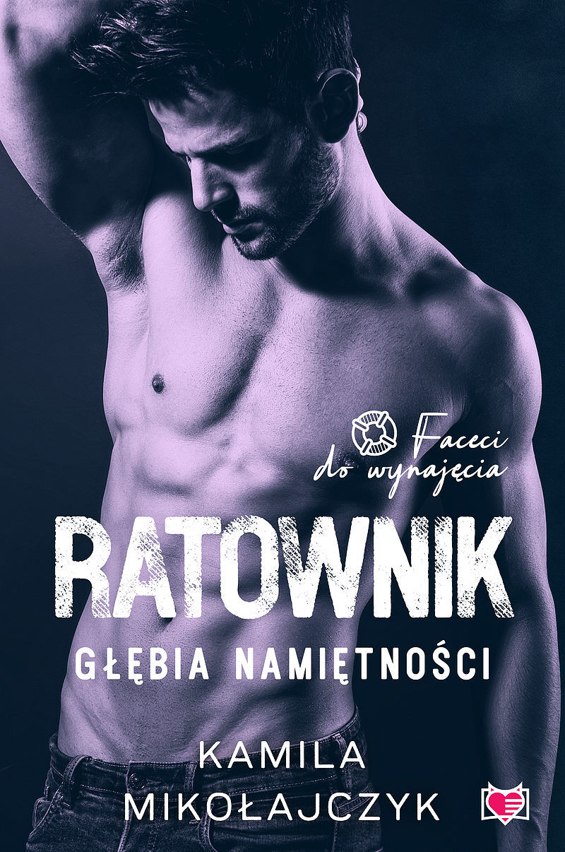 Ratownik. Głębia namiętności. Faceci do wynajęcia