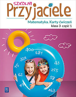 Szkolni przyjaciele matematyka karty ćwiczeń klasa 3 część 1 edukacja wczesnoszkolna 171974