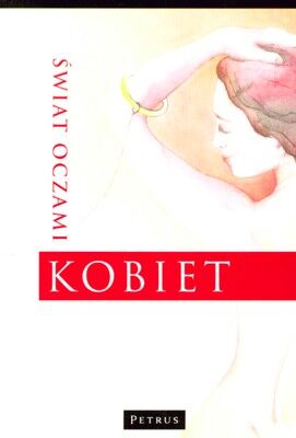 Świat oczami kobiety / świat oczami mężczyzny