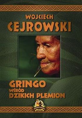 Gringo wśród dzikich plemion wyd. 2015