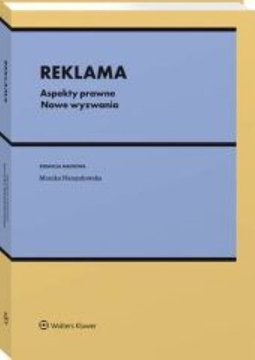 Reklama Aspekty prawne Nowe wyzwania