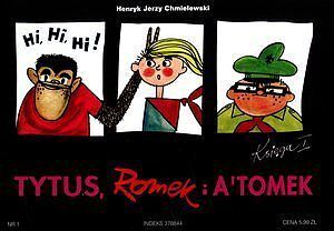 Tytus, Romek i A'Tomek. Księga I