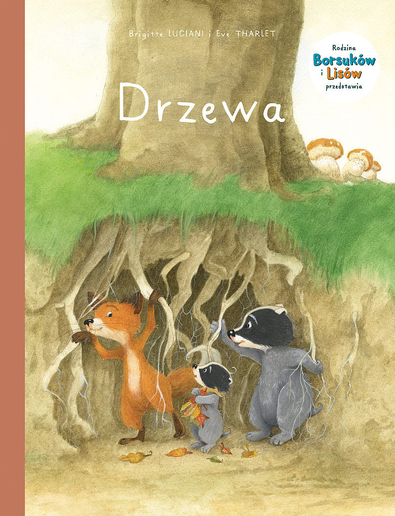 Rodzina Borsuków i Lisów przedstawia - 02 - Drzewa