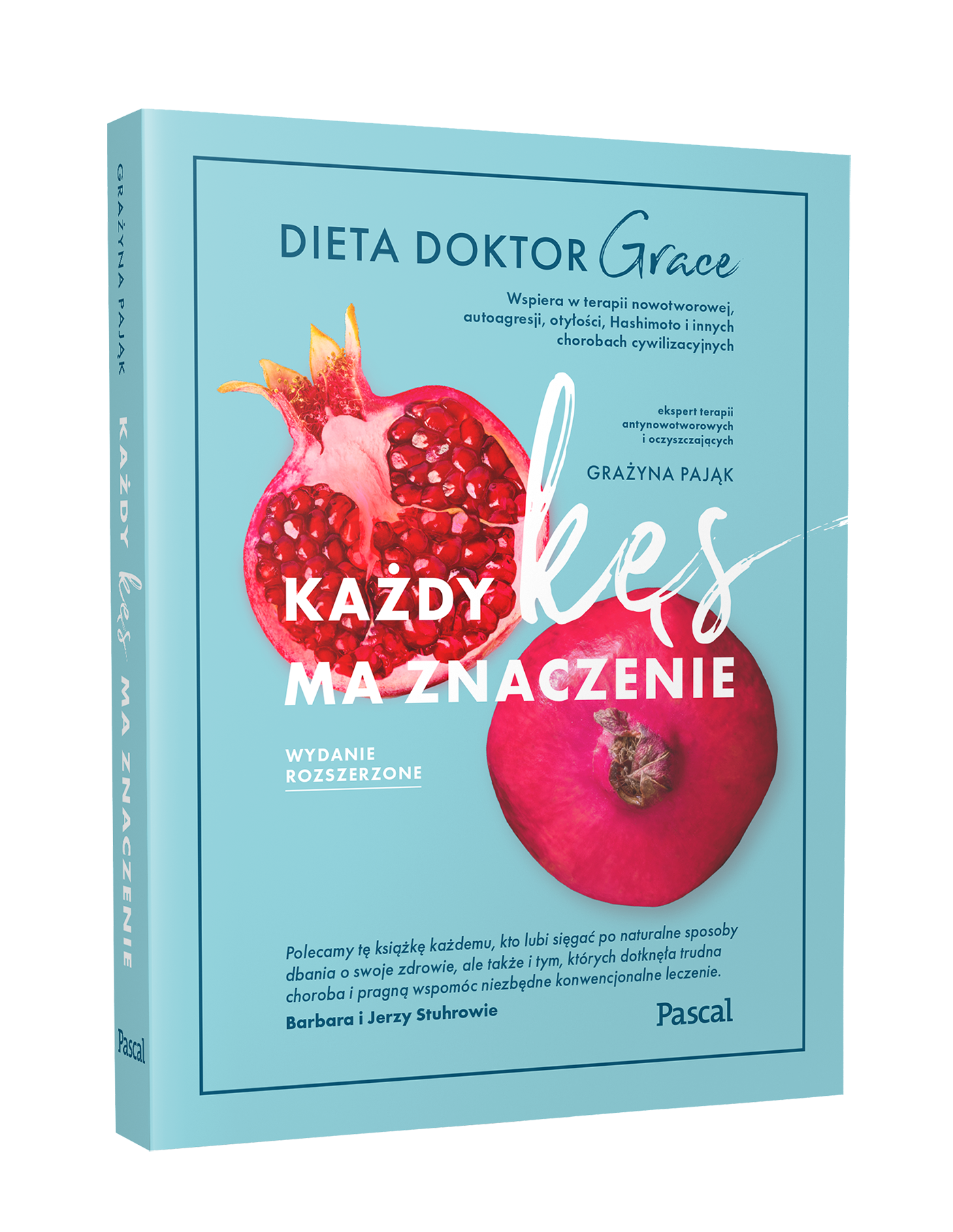 Każdy kęs ma znaczenie. Dieta doktor Grace. Wydanie rozszerzone