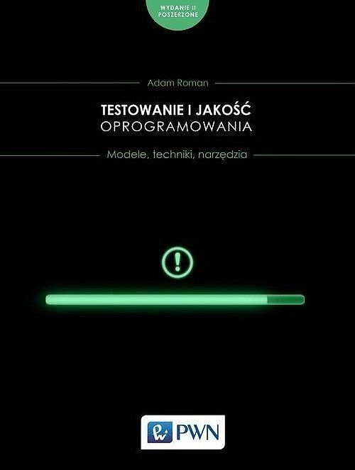 Testowanie i jakość oprogramowania.