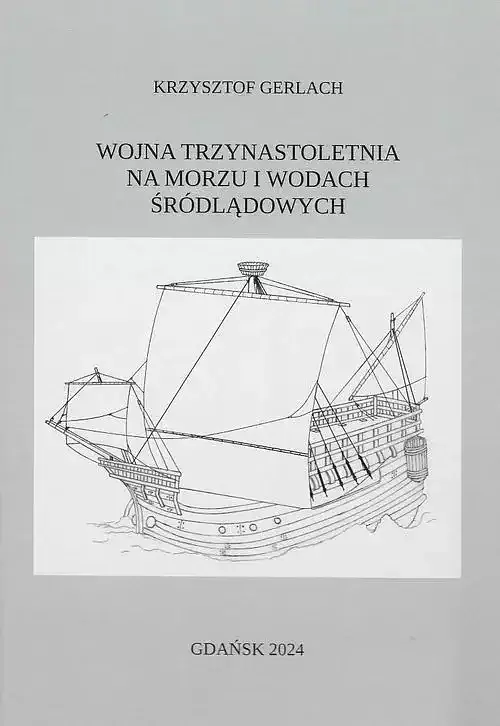 Wojna trzynastoletnia na morzu i wodach śródlądowych